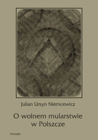O wolnem mularstwie w Polszcze Julian Ursyn Niemcewicz - okadka audiobooka MP3