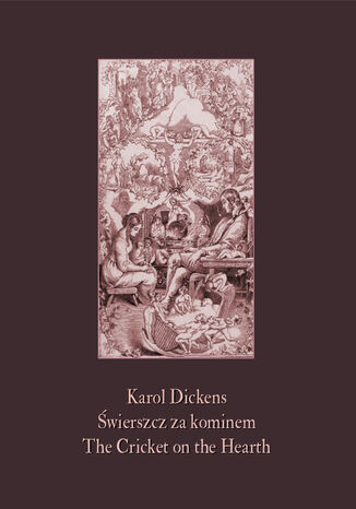 wierszcz za kominem. The Cricket on the Hearth Karol Dickens - okadka ebooka
