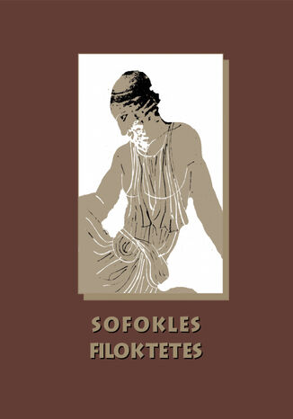 Filoktetes Sofokles - okadka ebooka