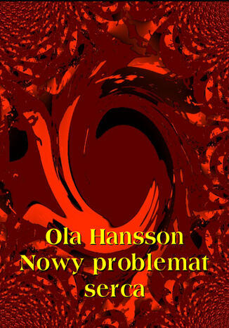 Nowy problemat serca Ola Hansson - okadka ebooka