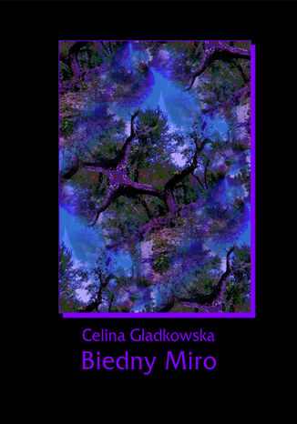 Biedny Miro Celina Gadkowska - okadka audiobooka MP3
