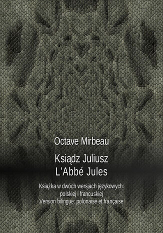 Ksiądz Juliusz. LAbbé Jules Octave Mirbeau - okładka audiobooks CD