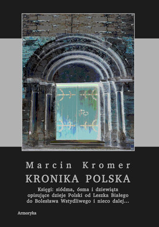 Kronika polska Marcina Kromera, tom 3 Marcin Kromer - okadka ebooka