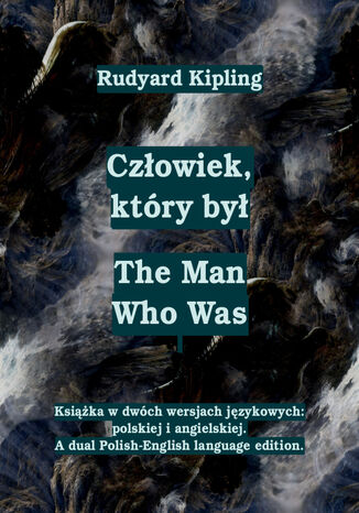 Człowiek, który był. The Man Who Was Rudyard Kipling - okładka audiobooka MP3