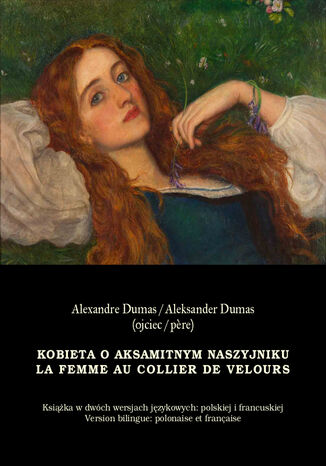 Kobieta o aksamitnym naszyjniku. La Femme au collier de velours Aleksander Dumas - okładka audiobooka MP3