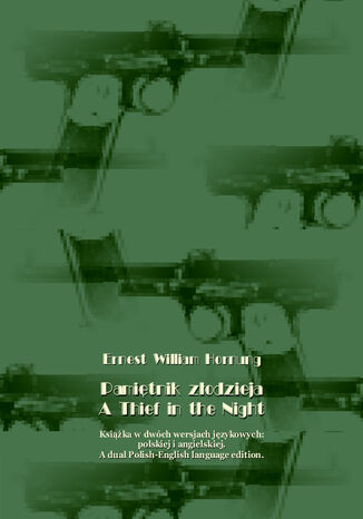 Pamiętnik złodzieja. A Thief in the Night Ernest William Hornung - okładka audiobooka MP3