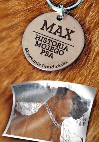 Max. Historia mojego psa Sawomir Chudaski - okadka audiobooka MP3