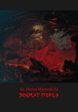 Dogmat pieka Ks. Marian Morawski - okadka audiobooks CD