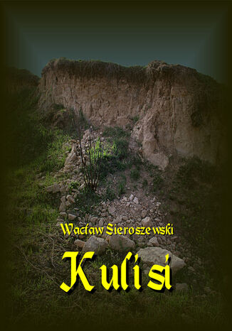 Kulisi Wacław Sieroszewski - okładka audiobooka MP3