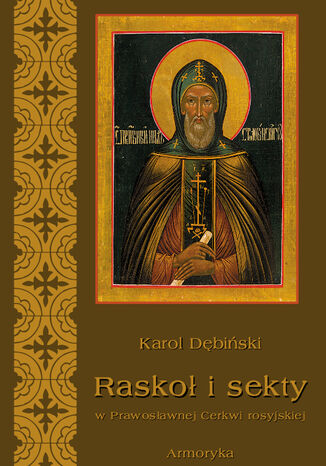Rasko i sekty w prawosawnej Rosji Karol Dbiski - okadka audiobooka MP3