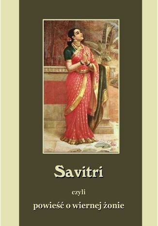 Savitri. Powie o wiernej onie Vyasa - okadka audiobooka MP3