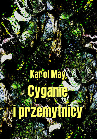 Cyganie i przemytnicy Karol May - okadka audiobooks CD