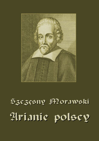 Arianie polscy Szczsny Morawski - okadka ebooka