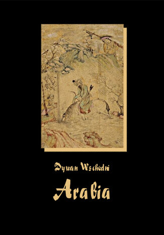 Dywan wschodni. Arabia Antoni Lange - okadka audiobooka MP3