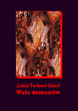 Walc demonów Ludwig Ferdinand Schmid - okładka audiobooka MP3