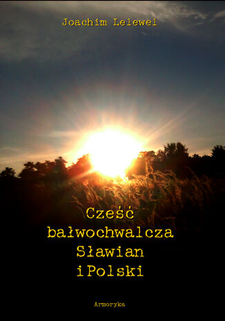 Cze bawochwalcza Sowian i Polski Joachim Lelewel - okadka audiobooks CD