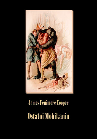 Ostatni Mohikanin James Fenimore Cooper - okadka audiobooks CD