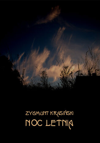 Noc letnia Zygmunt Krasiski - okadka ebooka