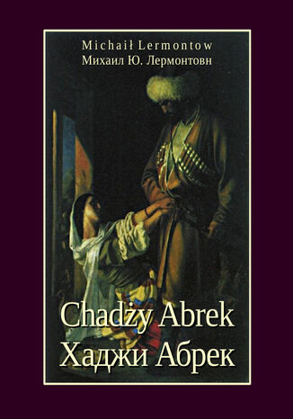 Chadży Abrek Michaił Lermontow - okładka książki