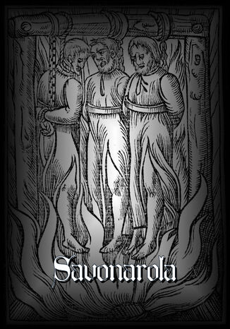 Girolamo Savonarola Zygmunt Golian, Andrzej Juliusz Sarwa, Aleksander Fajcki - okadka ebooka