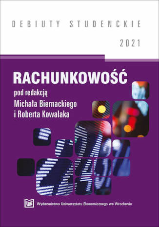 Rachunkowo 2021 [DEBIUTY STUDENCKIE] Micha Biernacki,Robert Kowalak - okadka ksiki