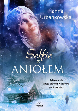 Selfie z aniołem Hanna Urbankowska - okładka audiobooka MP3