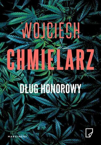 Dług honorowy Wojciech Chmielarz - okładka audiobooks CD