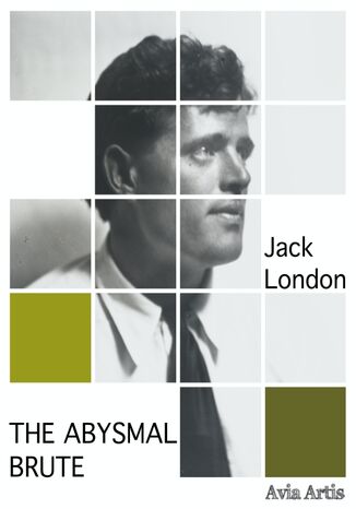 The Abysmal Brute Jack London - okładka audiobooka MP3