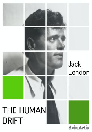 The Human Drift Jack London - okładka audiobooka MP3