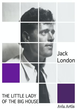 The Little Lady of the Big House Jack London - okładka audiobooka MP3