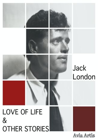 Love of Life & Other Stories Jack London - okadka ebooka
