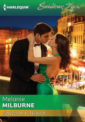 Zarczyny w Wenecji Melanie Milburne - okadka audiobooka MP3