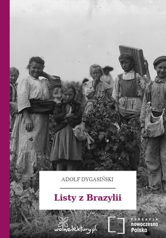 Listy z Brazylii Adolf Dygasiński - okładka audiobooks CD