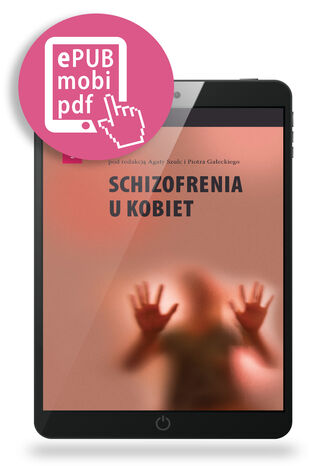Schizofrenia u kobiet Agata Szulc i Piotr Gaecki - okadka audiobooka MP3
