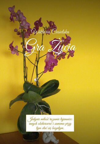 Gra ycia Wiktoria Ciesielska - okadka audiobooks CD