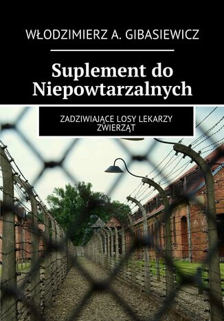 Suplement do niepowtarzalnych Wodzimierz Gibasiewicz - okadka audiobooka MP3