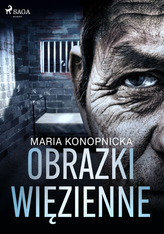 Obrazki wizienne Maria Konopnicka - okadka audiobooka MP3