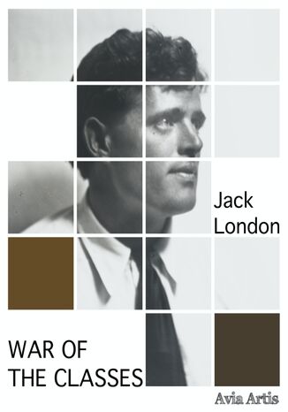 War of the Classes Jack London - okładka książki