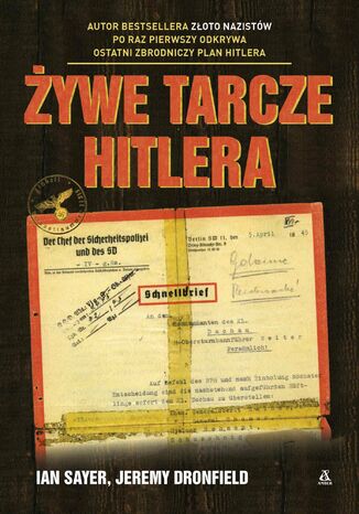 ywe tarcze Hitlera Ian Sayer, Jeremy Dronfield - okadka ebooka