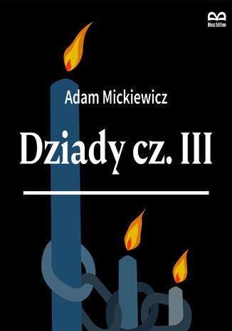 Dziady, część 3