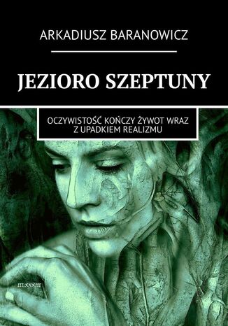 Jezioro Szeptuny Arkadiusz Baranowicz - okadka audiobooks CD