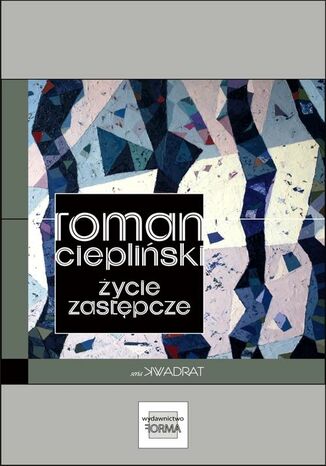 ycie zastpcze Roman Ciepliski - okadka audiobooka MP3