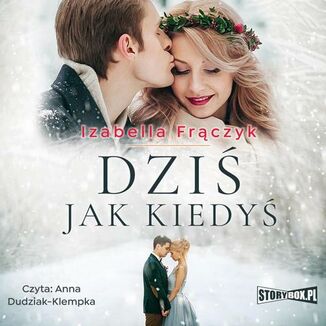 Okładka: Dziś jak kiedyś
