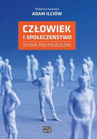 Czowiek i spoeczestwo Studia politologiczne Adam Ilciw - okadka audiobooks CD