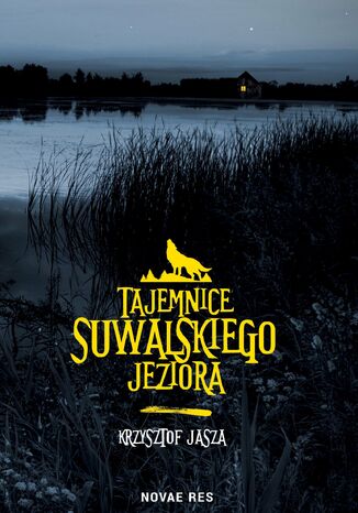 Tajemnice suwalskiego jeziora Krzysztof Jasza - okadka ebooka