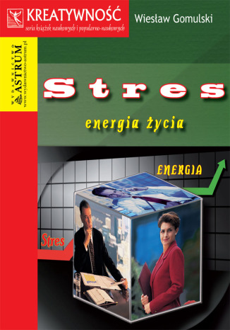 Stres energia ycia Wiesaw Gomulski - okadka ebooka
