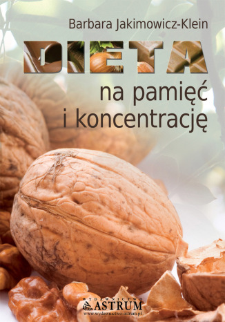 Dieta na pami i koncentracj Barbara Jakimowicz-Klein - okadka audiobooks CD