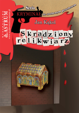 Skradziony relikwiarz Jan Kkol - okadka ebooka