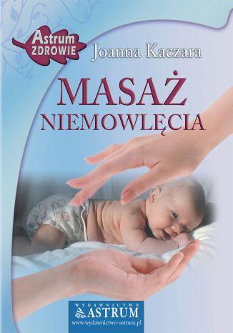 Masa niemowlcia Joanna Kaczara - okadka audiobooks CD