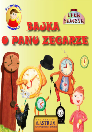 Bajka o Panu zegarze Lech Tkaczyk - okadka audiobooks CD